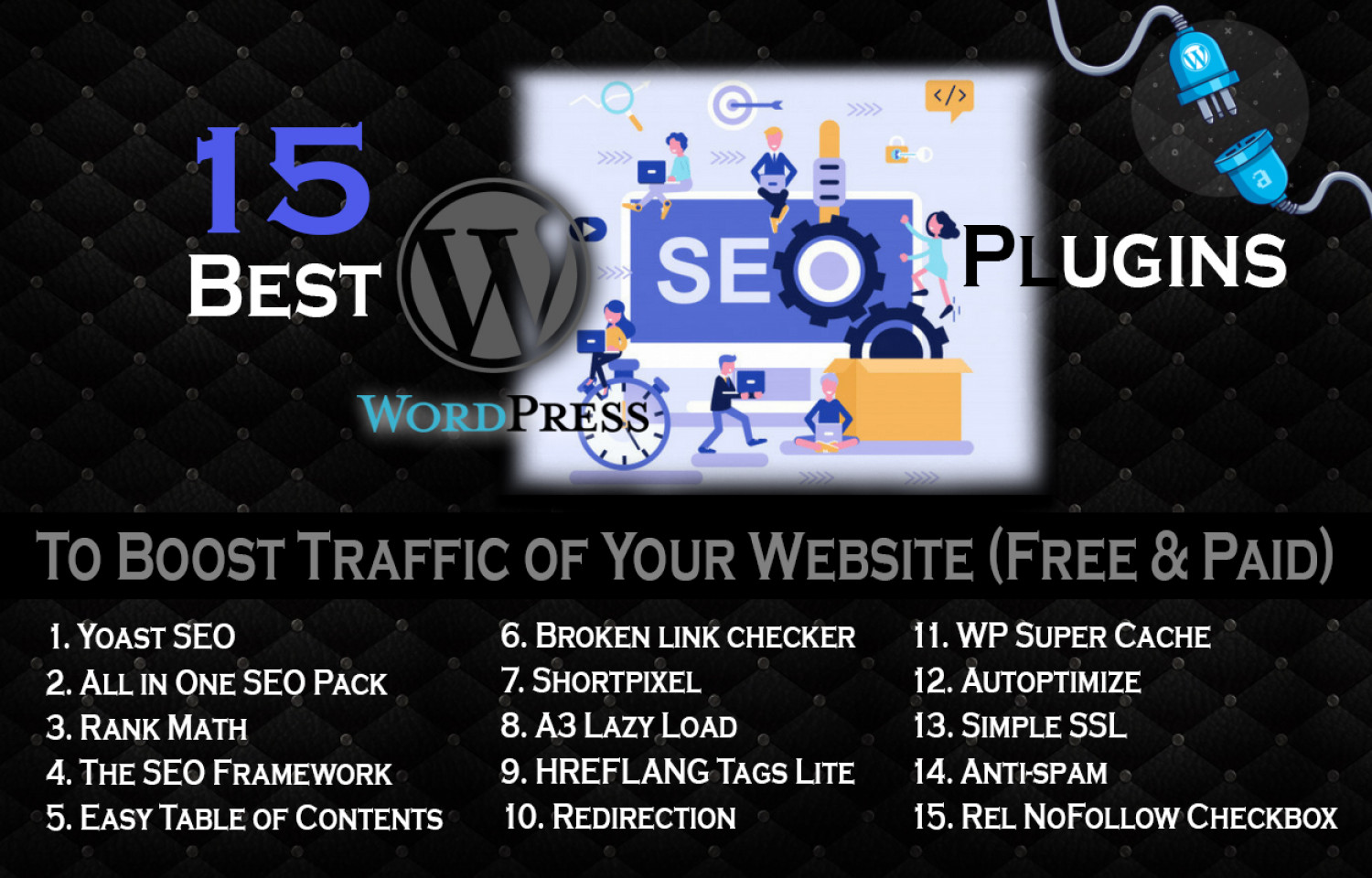 15 Best WordPress SEO Plugins To Boost Traffic of Your Website Infographic