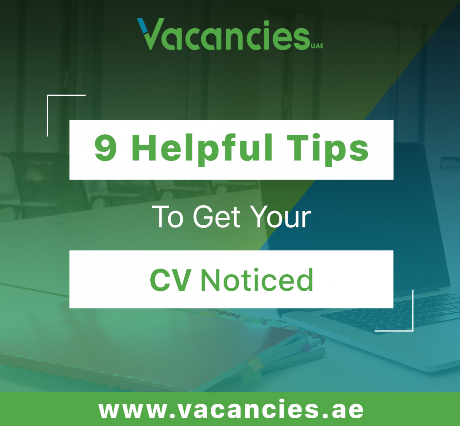 9 Helpful Tips to get your CV noticed Infographic
