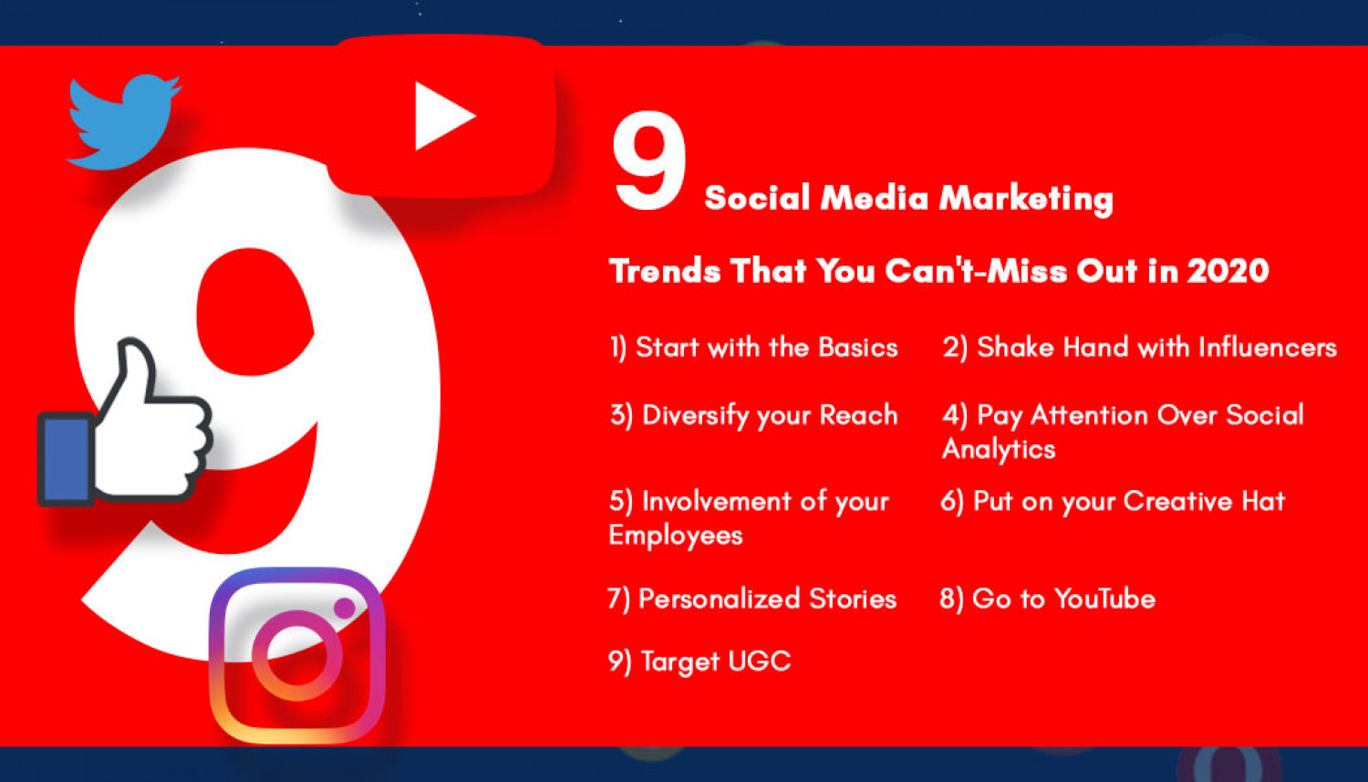 9 Social Media Marketing Trends That You Can’t-Miss Out in 2020 Infographic