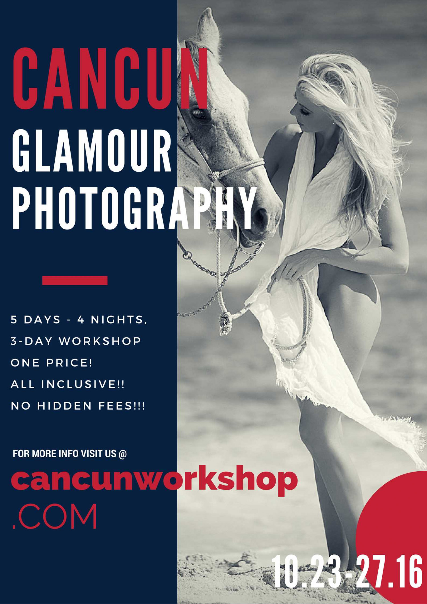    Cancun, Mexico Glamour Photography Workshop All Inclusive! Infographic