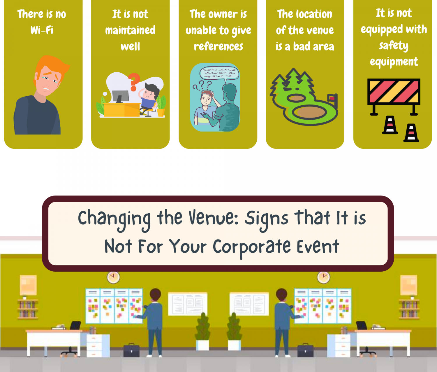 Changing the Venue: Signs That It is Not For Your Corporate Event Infographic