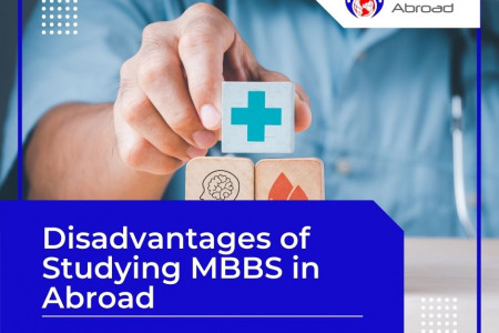 Disadvantages of Studying MBBS in Abroad Infographic