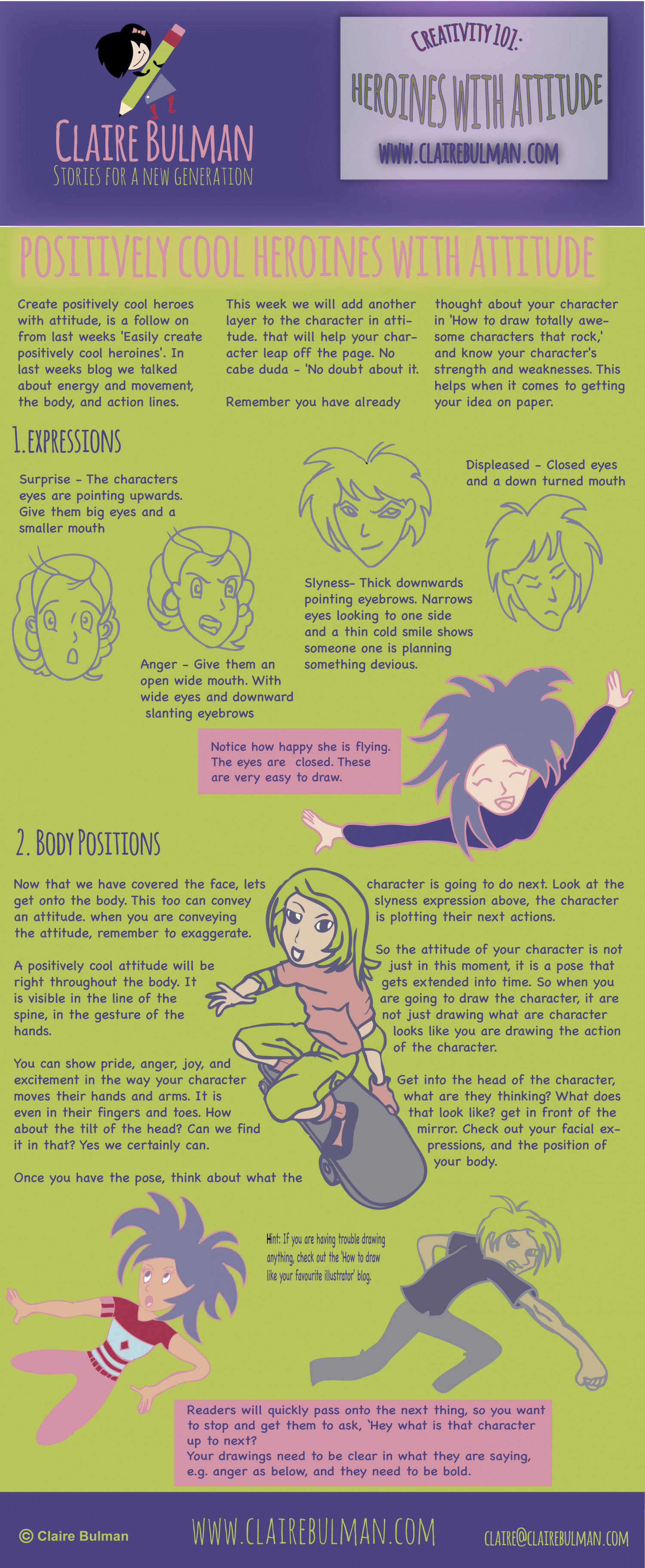 Easily create positively cool heroines with attitude Infographic