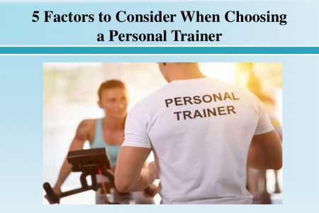 Factors to Consider When Choosing a Personal Trainer Infographic