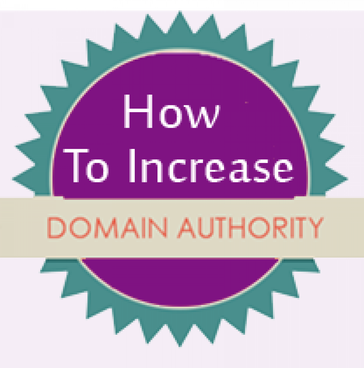 Fruitful Tips to Improve Your Domain Authority Infographic