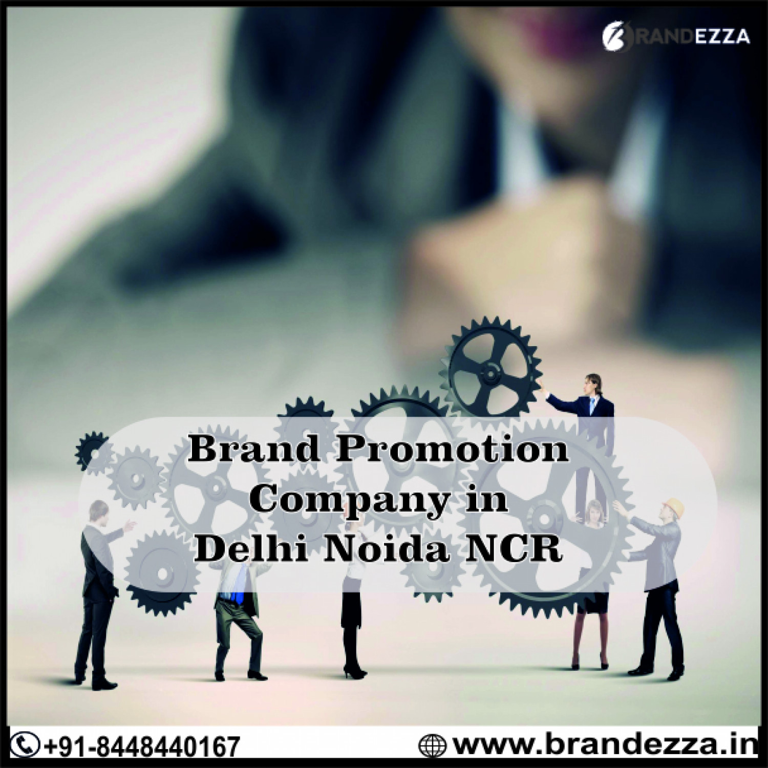Get the best  Brand promotion service in Delhi Noida NCR Infographic
