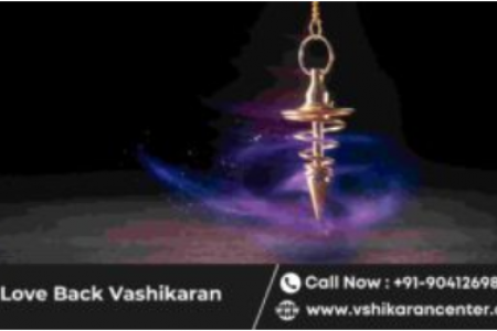 GET YOUR LOVE BACK BY VASHIKARAN Infographic