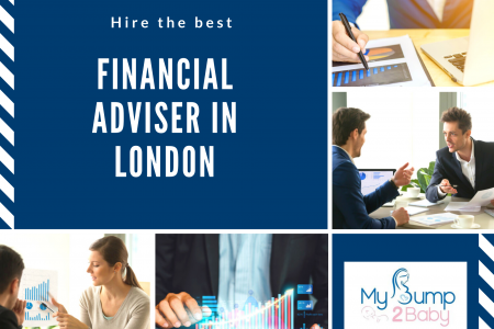 Hire the best Financial Adviser in London | My Bump 2 Baby Infographic