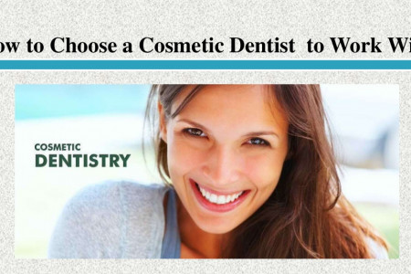  How to Choose a Cosmetic Dentist to Work With Infographic