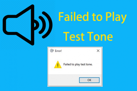 How to Fix Failed to Play Test Tone in Windows 10 Infographic