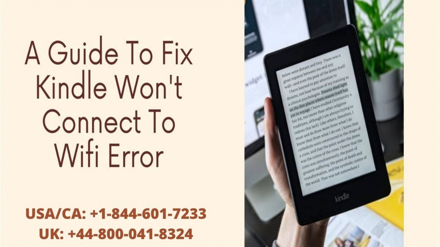 How To Fix Kindle Won’t Connect To Wifi Error? Call +1–844-601-7233 Infographic