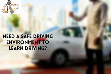 Need a safe driving environment to learn driving? Infographic