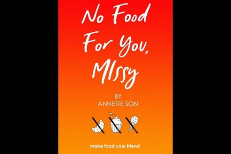 New Bestseller: No Food For You Missy by Annette Son Infographic