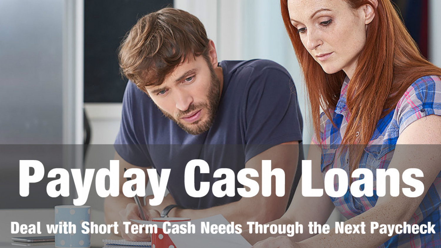 Payday Cash Loans- Useful When You Need Cash For Short Term Infographic