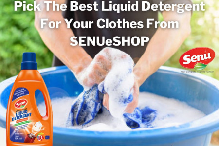 Pick The Best Liquid Detergent For Your Clothes From SENUeSHOP Infographic