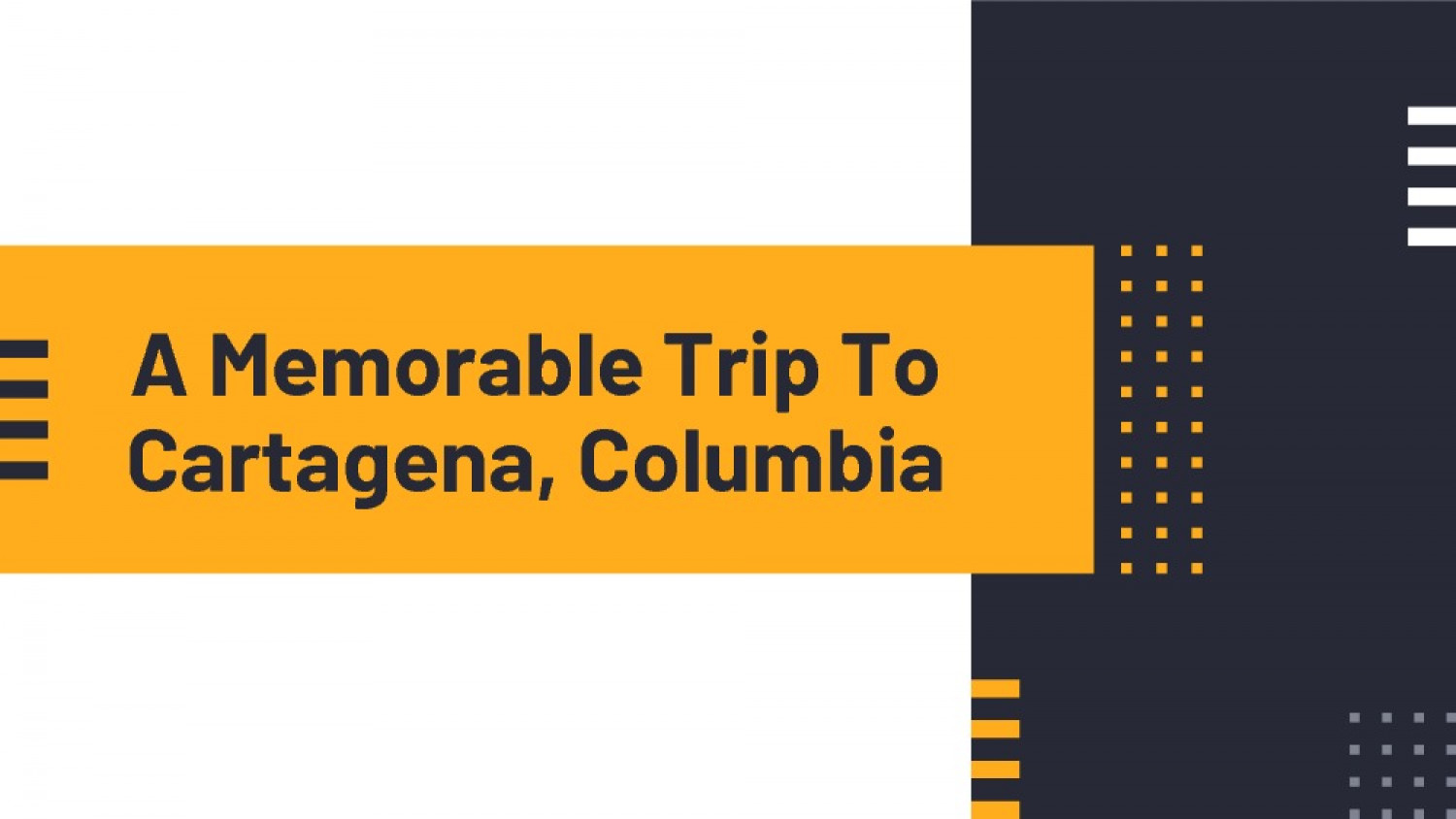 Plan A Trip To Cartagena Columbia Infographic