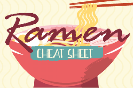 Ramen Cheat Sheet Infographic