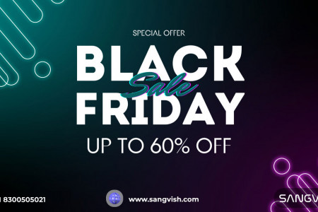 Save Big Up to 60% Off on Black Friday Sale at Sangvish Infographic