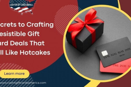 Secrets to Crafting Irresistible Gift Card Deals That Sell Like Hotcakes Infographic