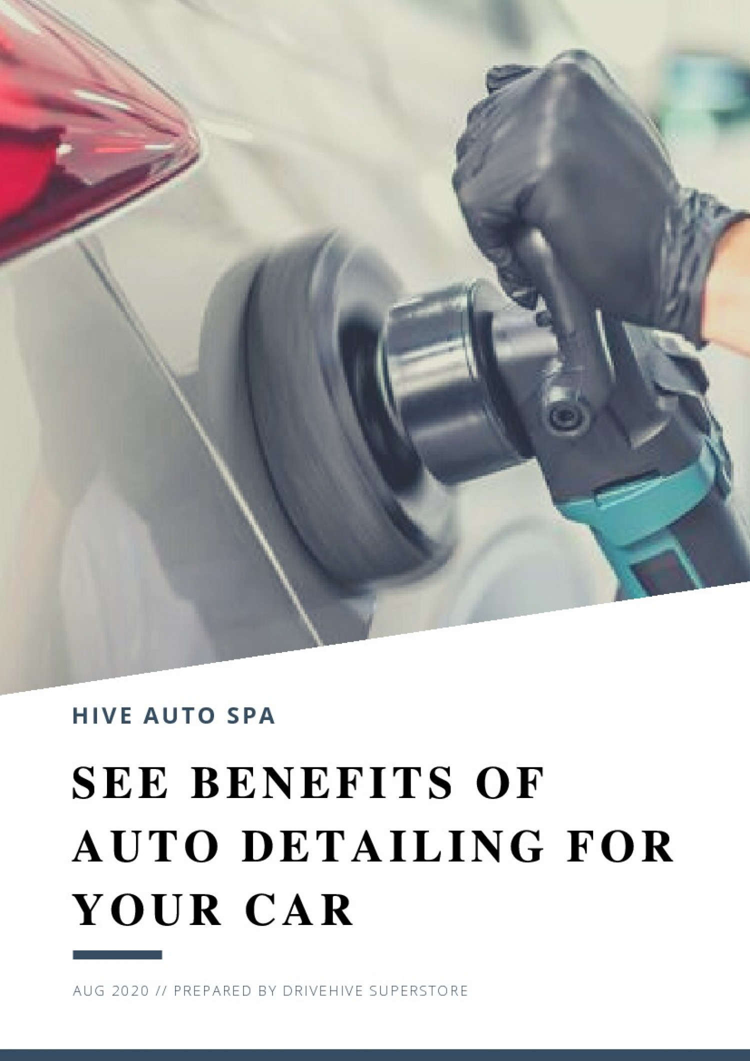 See Benefits of Auto Detailing For Your Car – HIVE autoSpa Infographic