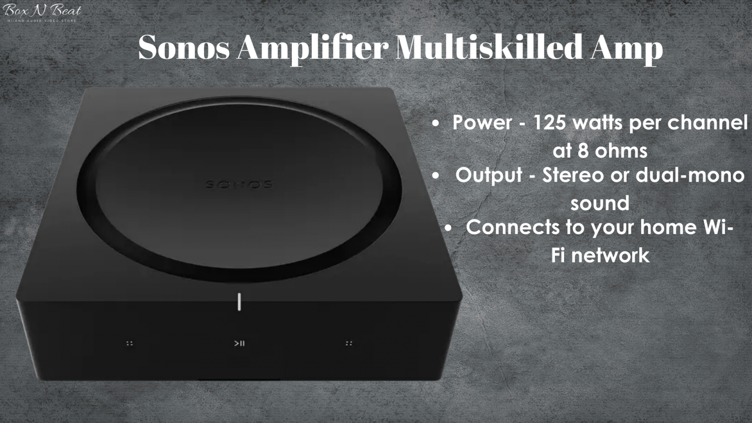 Sonos Stereo Amplifier  Infographic