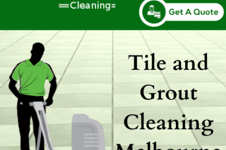 Tile and Grout Cleaning Melbourne Infographic