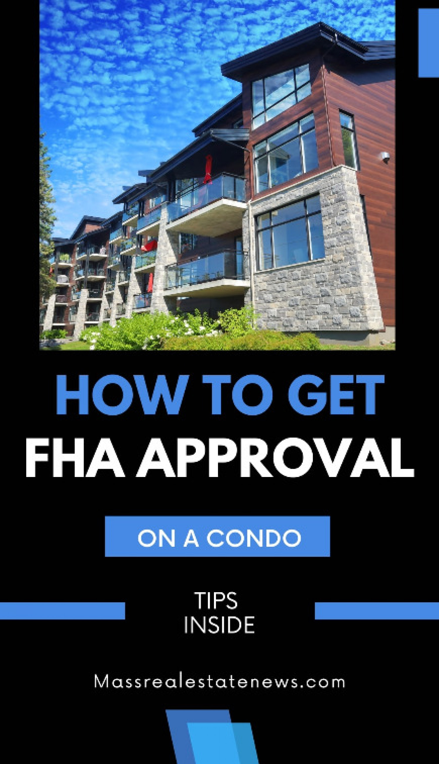 Tips For Getting FHA Approval on a Condominium Infographic
