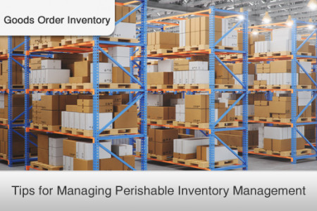 Tips for Managing Perishable Inventory Management Infographic