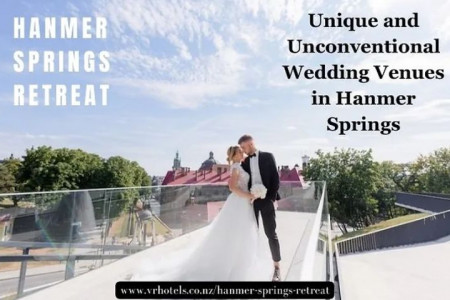 Unique and Unconventional Wedding Venues in Hanmer Springs Infographic