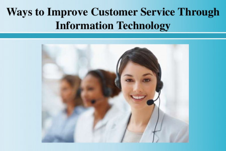 Ways to Improve Customer Service Through Information Technology Infographic