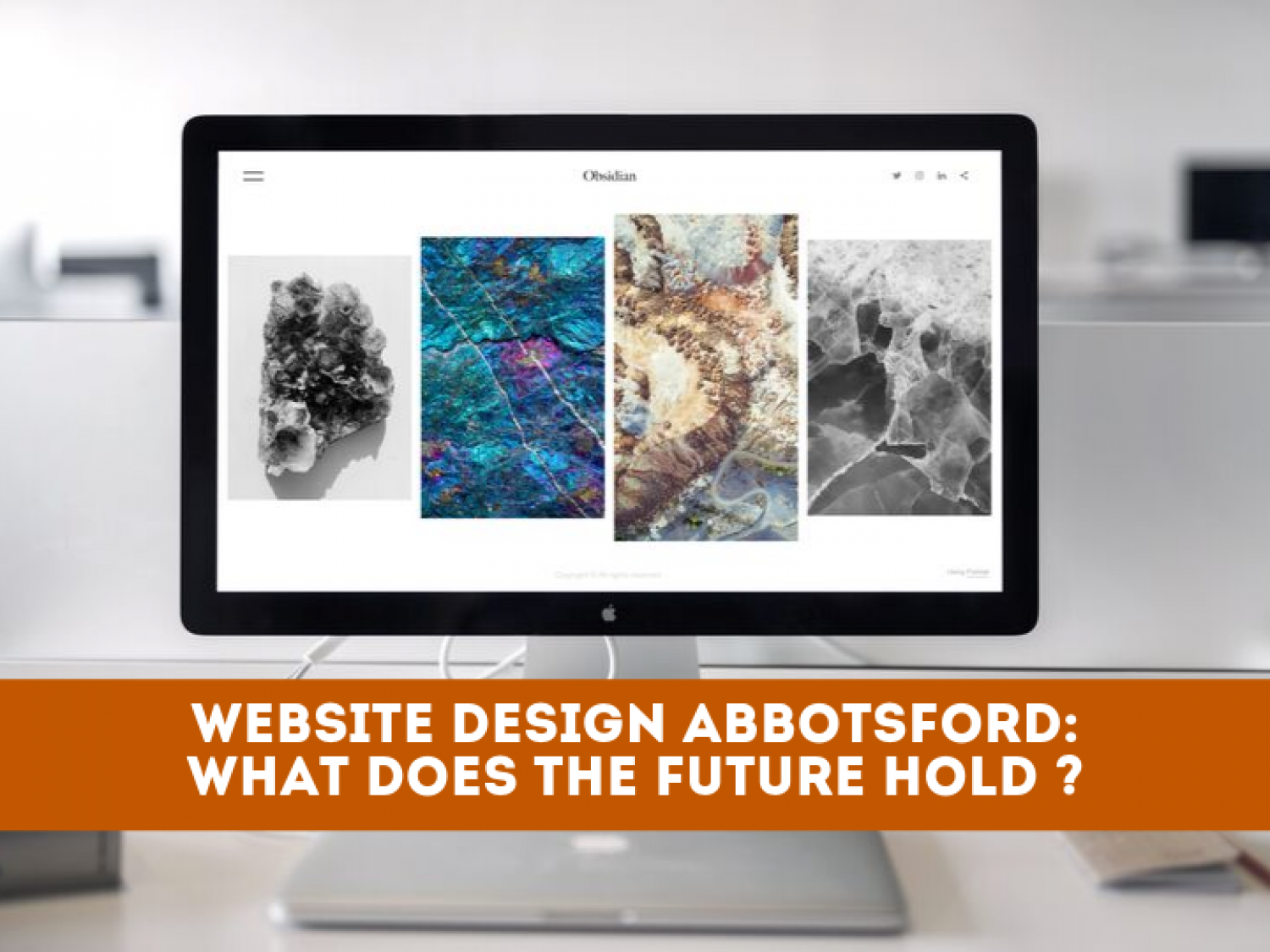 Website Design in Abbotsford: What Does the Future Hold? Infographic