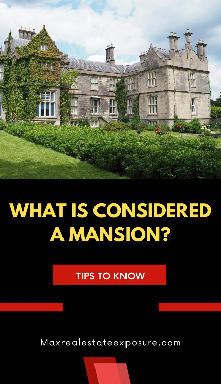 What Are Considered Mansions 6511eb46745c8 