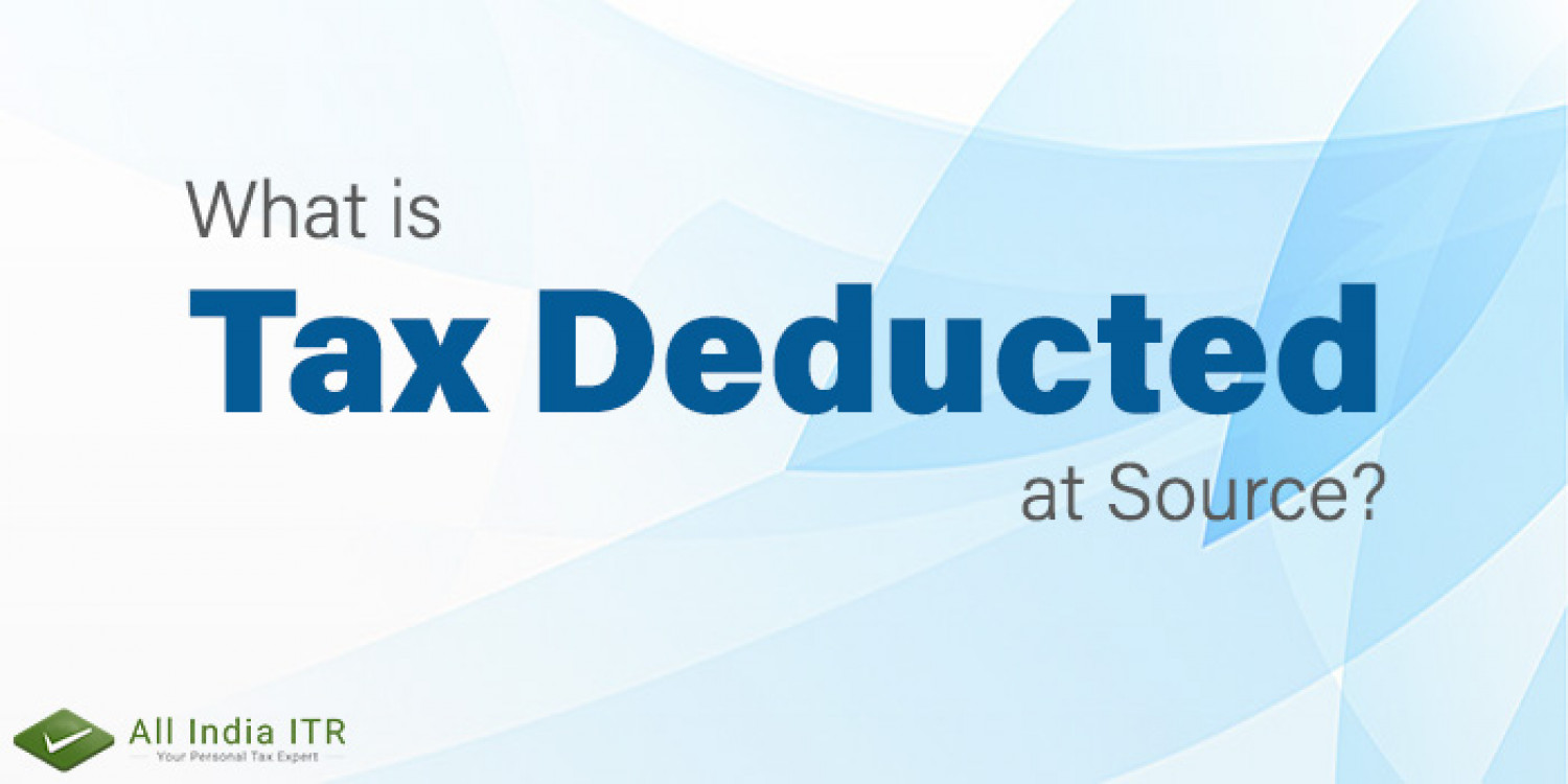 What is Tax Deducted at Source Infographic