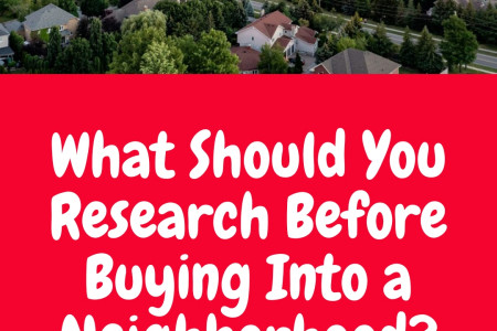 What to Research Before Buying in a Neighborhood Infographic