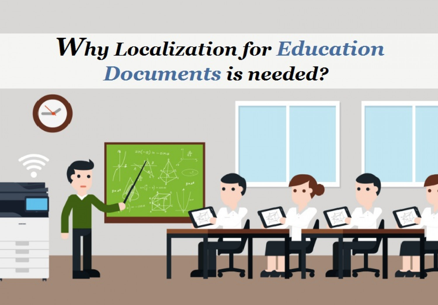 Why Localization for Education Documents is needed? Infographic